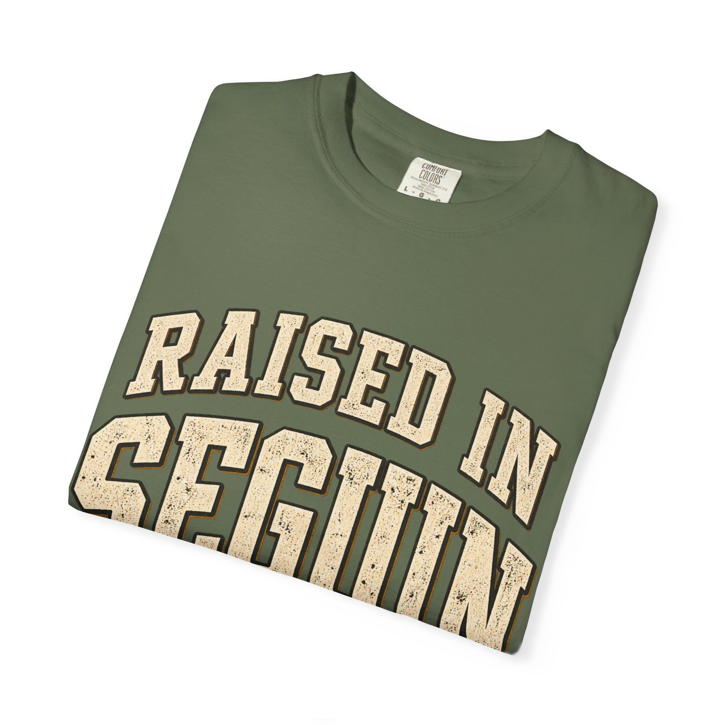 Raised in Seguin T-Shirt — Vintage Texas Pride Tee