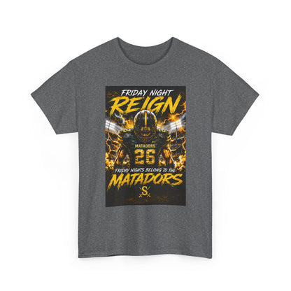 Friday Night Reign Matadors Football T‑Shirt — Team Spirit Game Day Tee