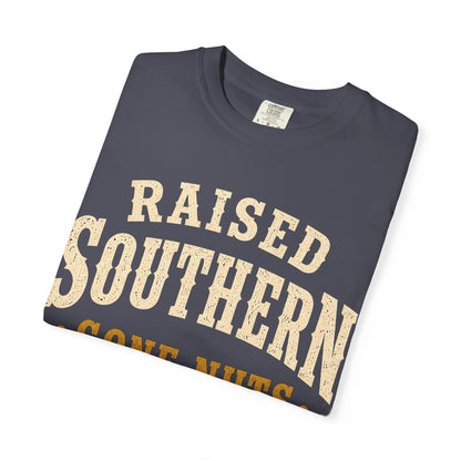 Raised Southern "Gone Nuts" T-Shirt — Seguin, Texas Retro Country Tee