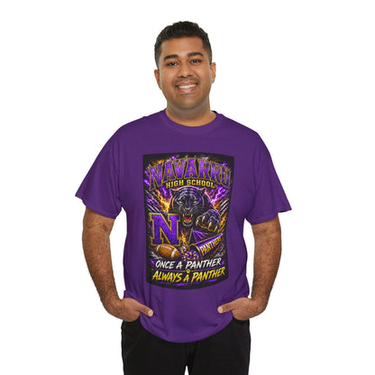 Navarro High Panthers Tee — "Once a Panther, Always a Panther" School Spirit T‑Shirt