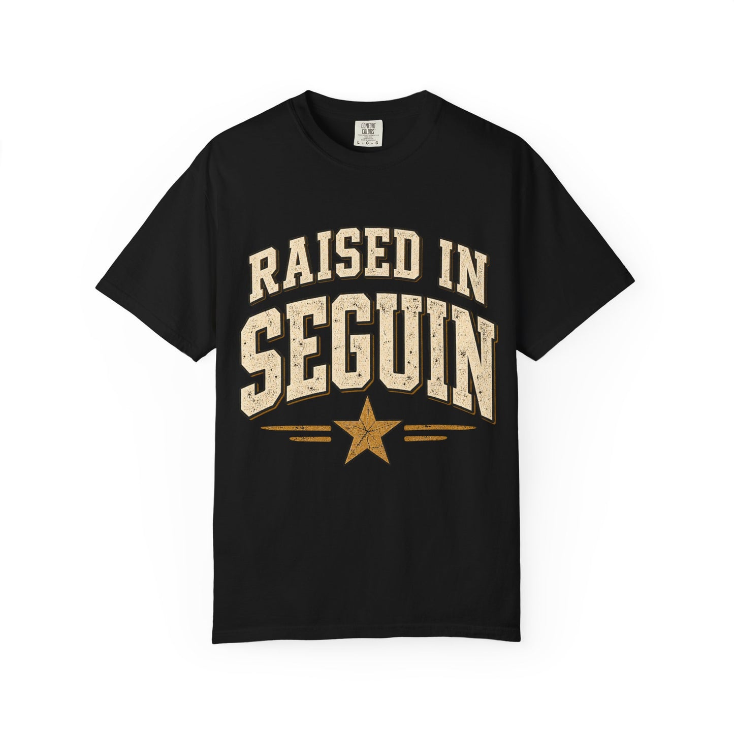 Raised in Seguin T-Shirt — Vintage Texas Pride Tee