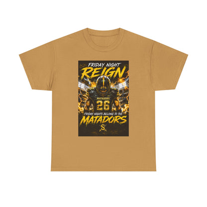 Friday Night Reign Matadors Football T‑Shirt — Team Spirit Game Day Tee