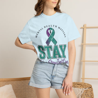 Mental Health Awareness 'Stay — Your Story Isn't Over' T-Shirt