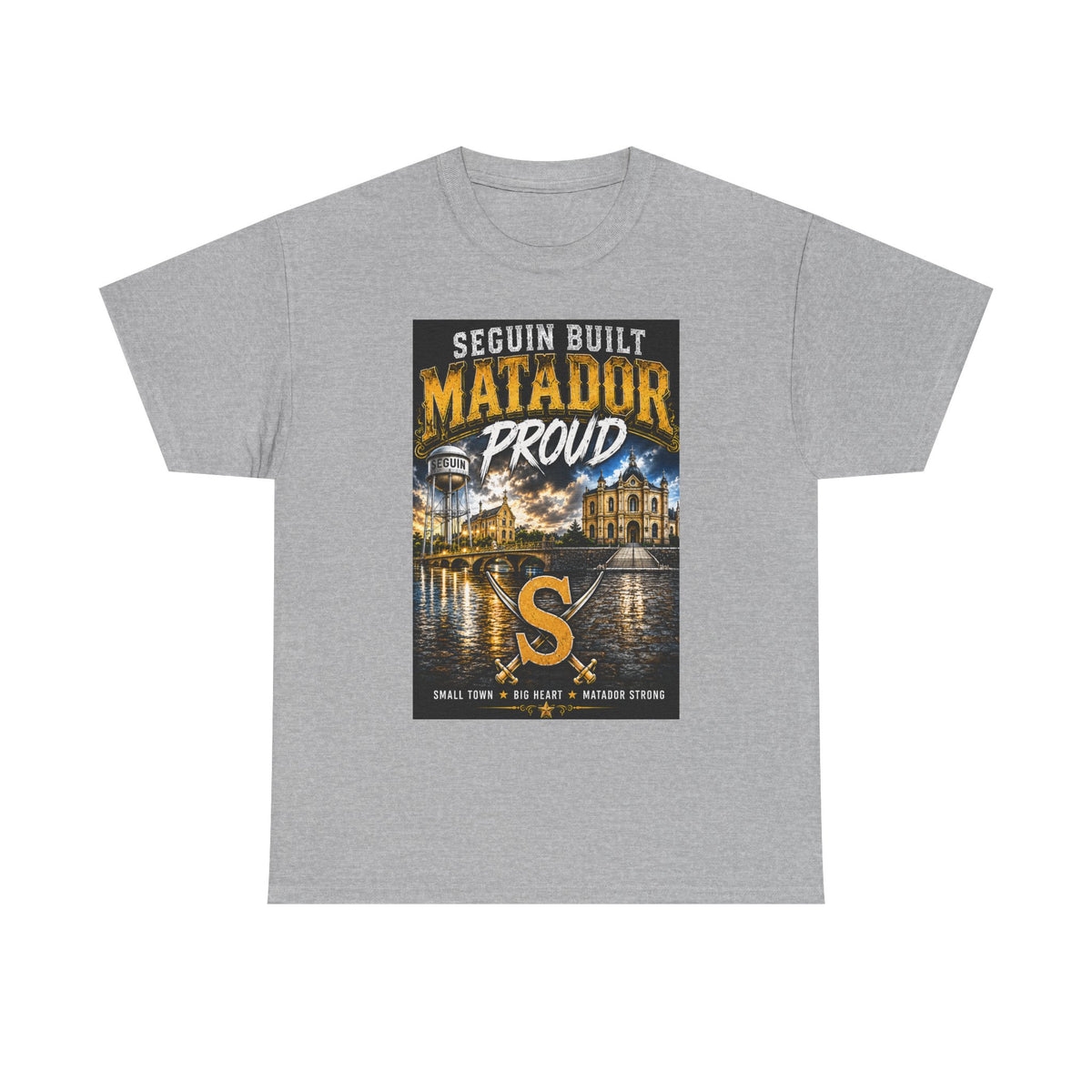 Seguin Built Matador Proud T-Shirt — Local City Pride Tee
