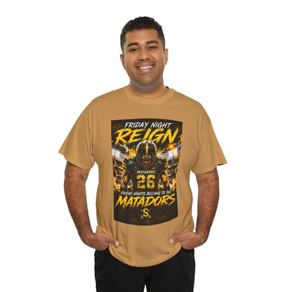 Friday Night Reign Matadors Football T‑Shirt — Team Spirit Game Day Tee