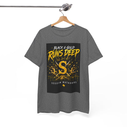 Seguin Matadors 'Black & Gold Runs Deep' T-Shirt
