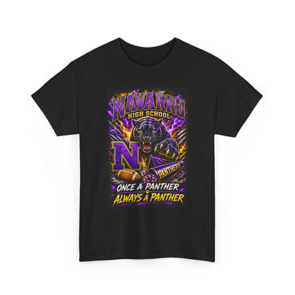 Navarro High Panthers Graphic Tee — "Once a Panther, Always a Panther" School Spirit Shirt