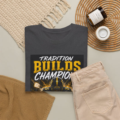 Tradition Builds Champions Football T‑Shirt — Senior Matadors Team Tee