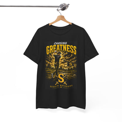 Chasing Greatness Tee — Seguin Matadors Baseball Graphic Shirt