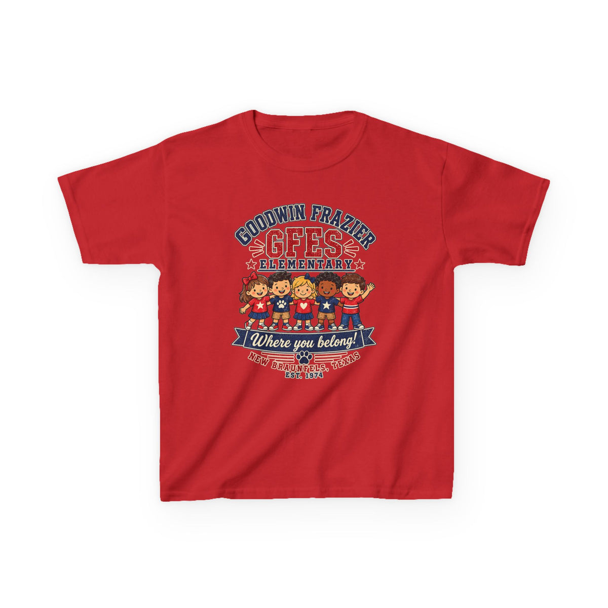 Kids T‑Shirt — "Goodwin Frazier G FES Elementary: Where You Belong" School Pride Tee