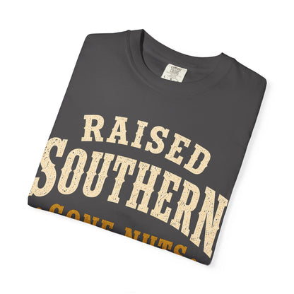 Raised Southern "Gone Nuts" T-Shirt — Seguin, Texas Retro Country Tee