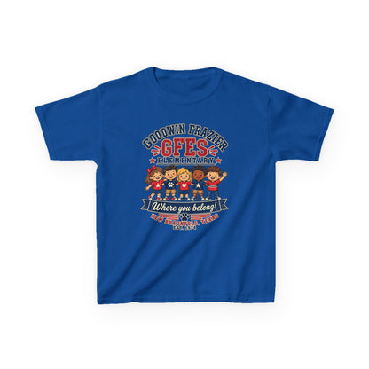 Kids T‑Shirt — "Goodwin Frazier G FES Elementary: Where You Belong" School Pride Tee