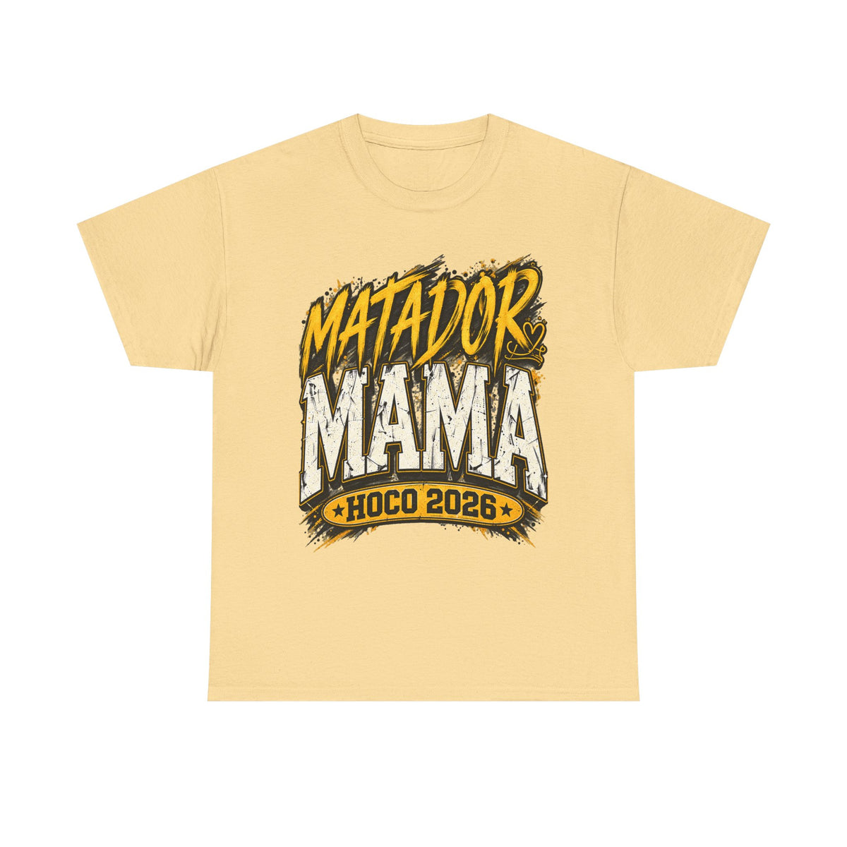 Matador Mama HOCO 2026 T-Shirt