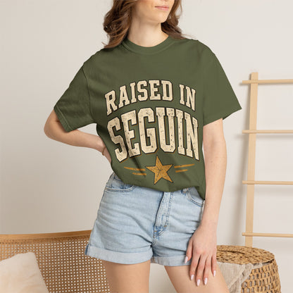 Raised in Seguin T-Shirt — Vintage Texas Pride Tee