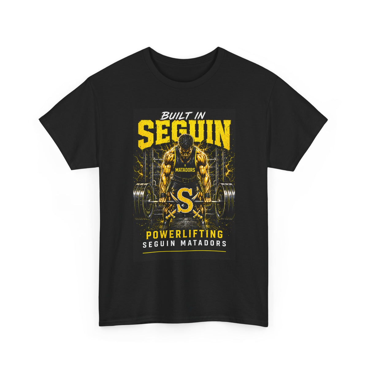 Seguin Powerlifting T-Shirt — "Built in Seguin" Matadors Gym Tee