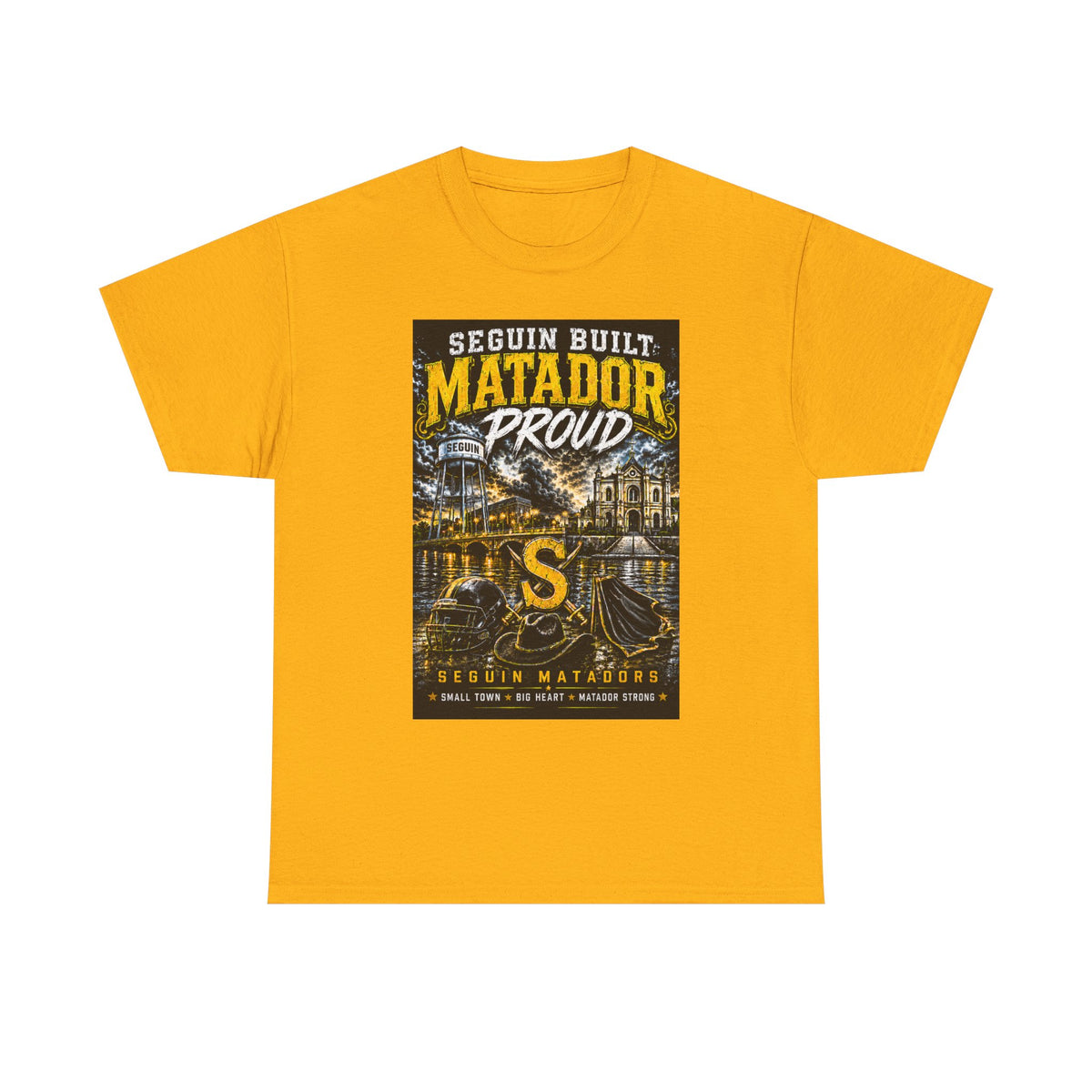 Matador Proud T‑Shirt — Seguin Built Community Tee