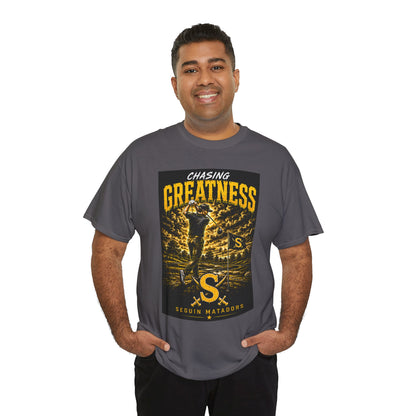 Chasing Greatness Tee — Seguin Matadors Baseball Graphic Shirt