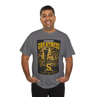 Chasing Greatness Tee — Seguin Matadors Baseball Graphic Shirt