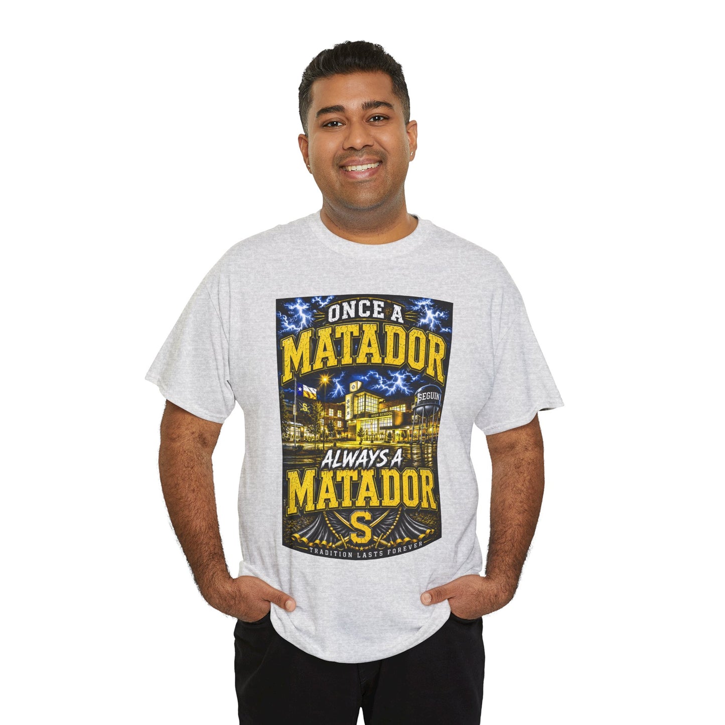 Once a Matador Always a Matador T-Shirt