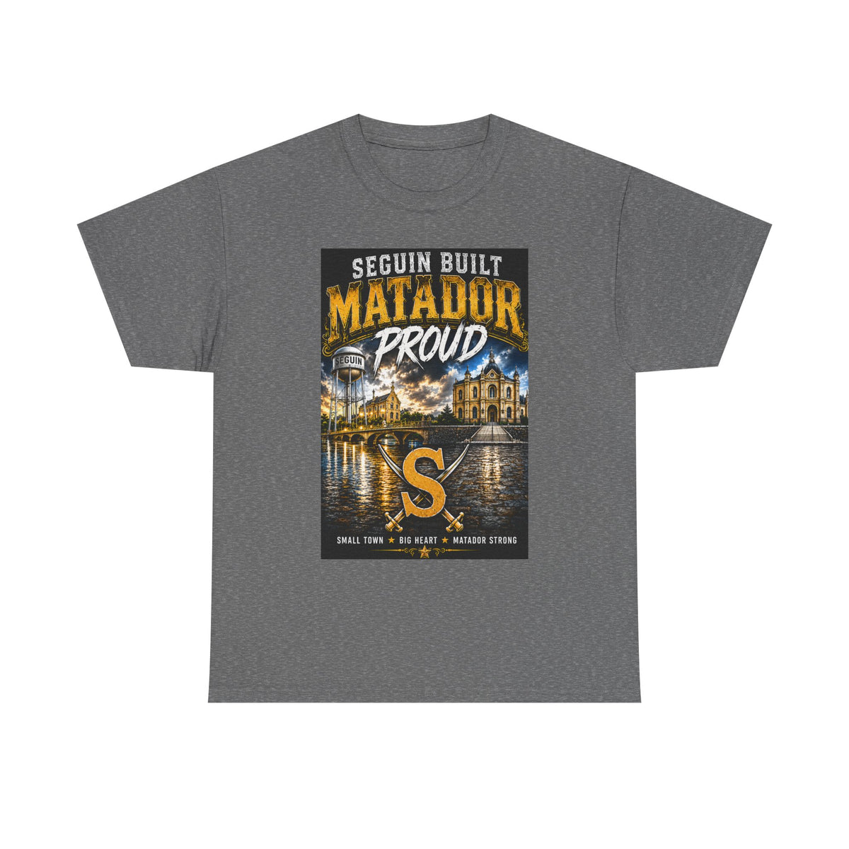 Seguin Built Matador Proud T-Shirt — Local City Pride Tee