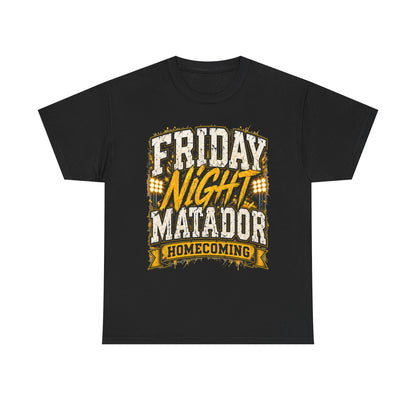 Friday Night Matador Homecoming T-Shirt