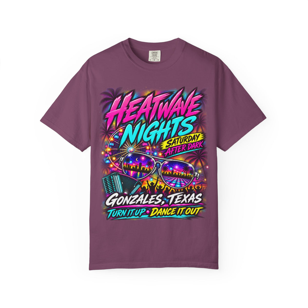 Heatwave Nights T-Shirt — Gonzales, Texas Retro Neon Party Tee