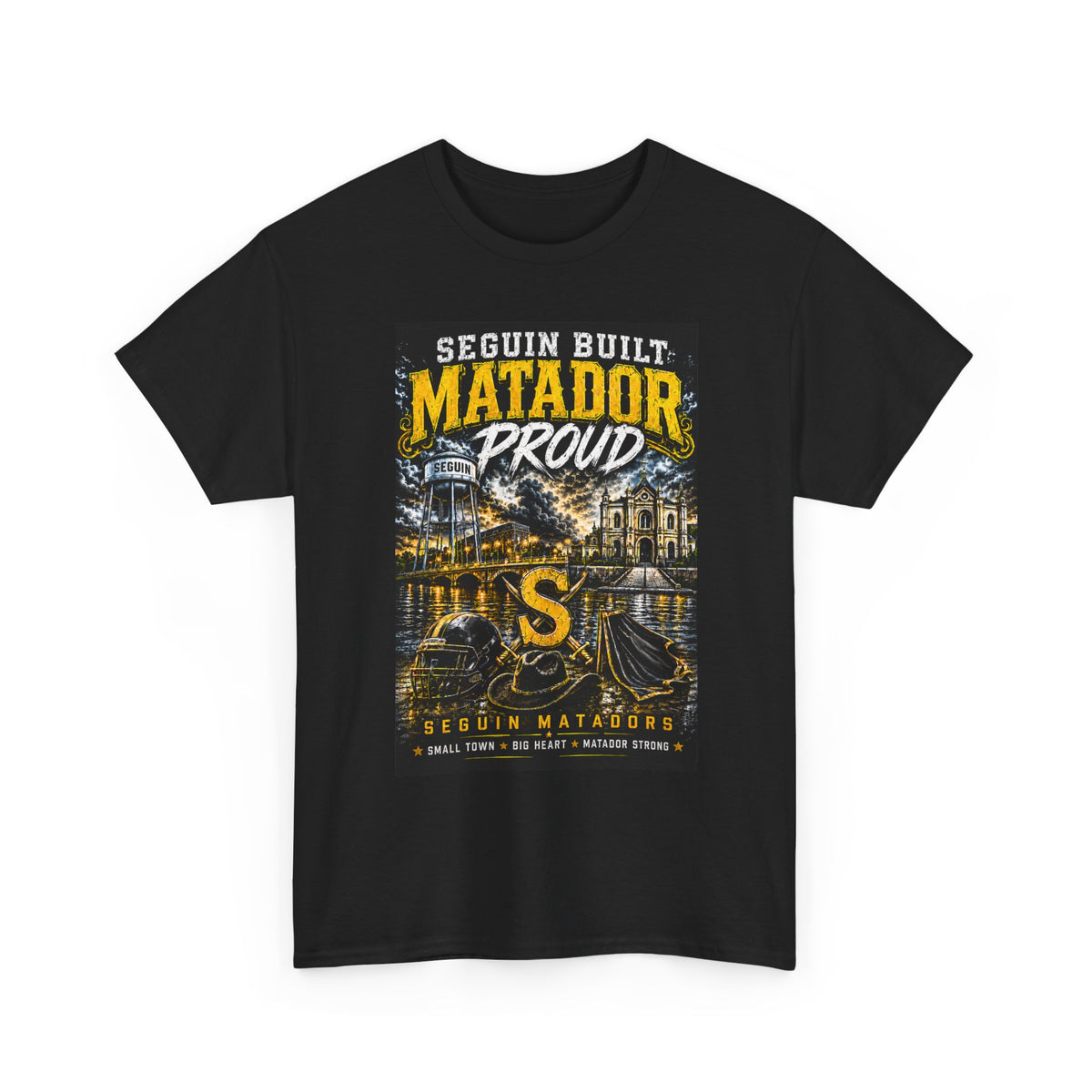 Matador Proud T‑Shirt — Seguin Built Community Tee