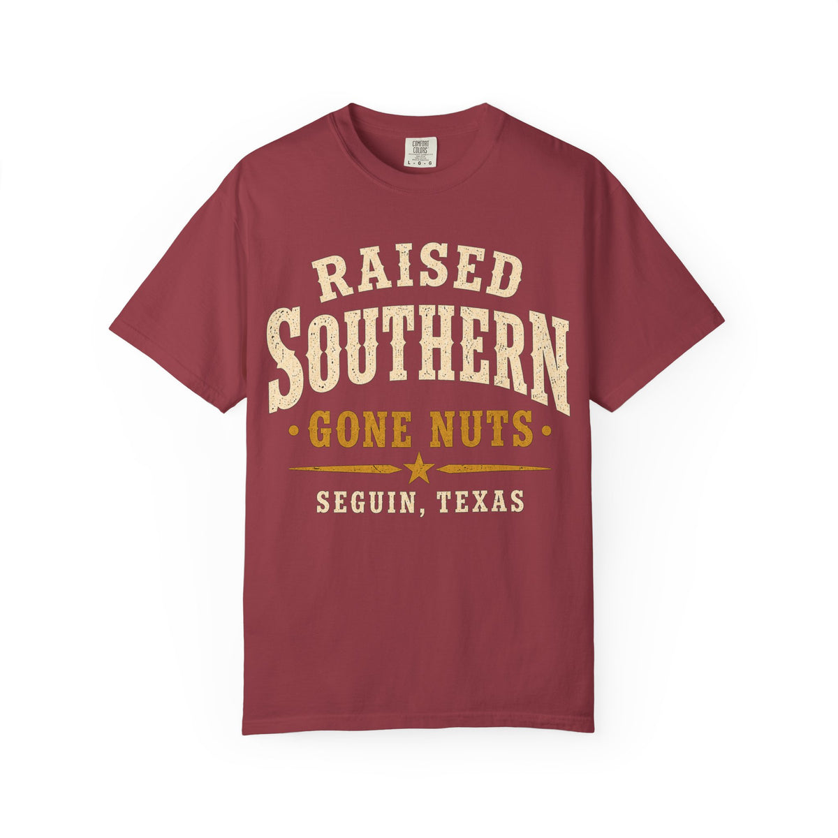 Raised Southern "Gone Nuts" T-Shirt — Seguin, Texas Retro Country Tee