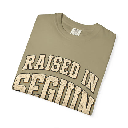 Raised in Seguin T-Shirt — Vintage Texas Pride Tee