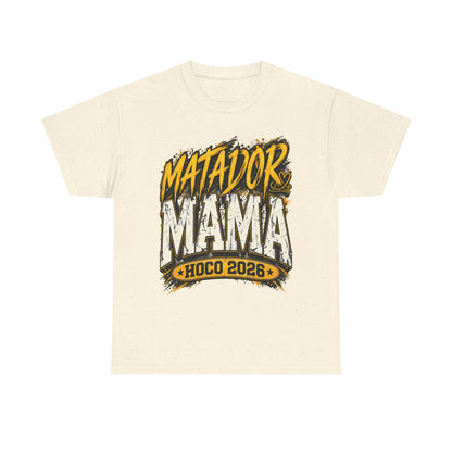 Matador Mama HOCO 2026 T-Shirt