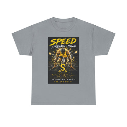 Speed Strength Pride Tee — Seguin Matadors Football Graphic T-Shirt